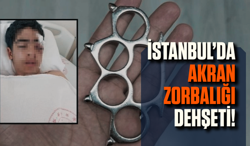 İstanbul’da akran zorbalığı dehşeti! 15 yaşındaki çocuğu muştayla öldüresiye dövüldüler