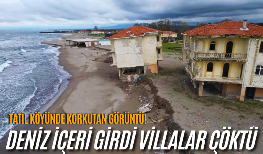 Tatil köyünde korkutan görüntü! Deniz 100 metre içeri girdi, villalar çöktü
