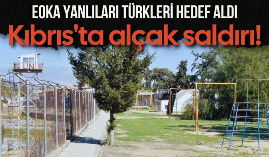 Kıbrıs'ta alçak saldırı! EOKA yanlıları Türkleri hedef aldı