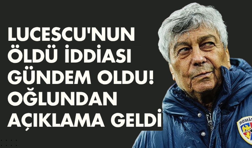 Lucescu'nun öldü iddiası gündem oldu! Oğlundan açıklama geldi