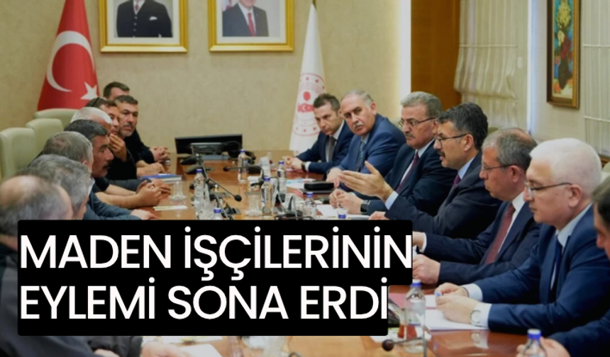 Maden işçilerinin eylemi sona erdi