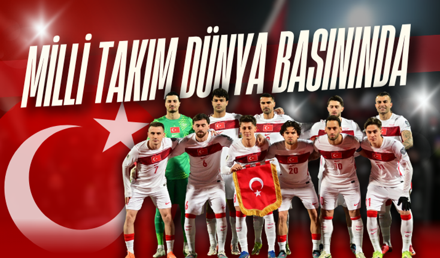 A Milli Takım, başarısıyla dünya basınında