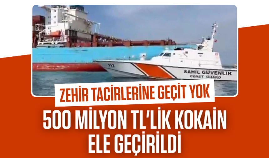 Zehir tacirlerine geçit yok: 500 milyon TL'lik 106 kg kokain ele geçirildi