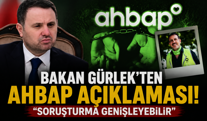 Bakan Gürlek'ten Ahbap Derneği soruşturmasına ilişkin açıklama