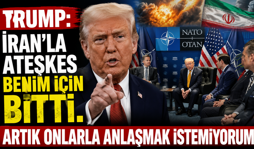 Trump: İran'la ateşkes bence bitti