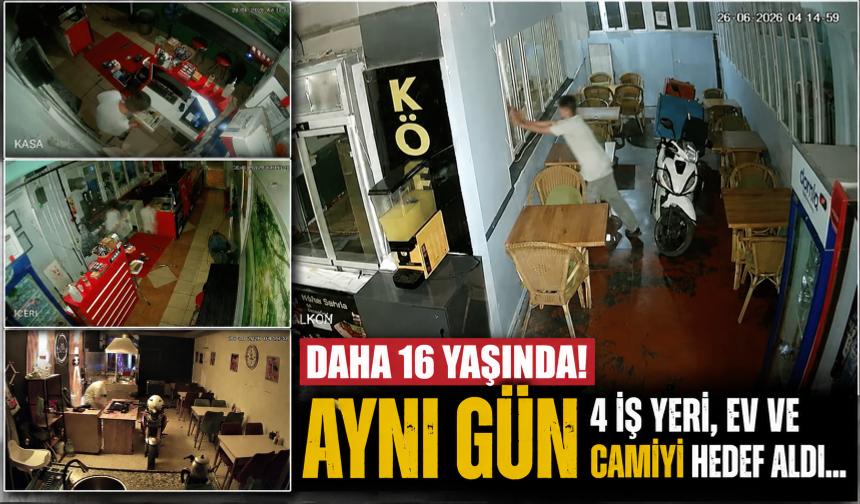 Daha 16 yaşında! Aynı gün 4 iş yeri, ev ve camiyi hedef aldı...
