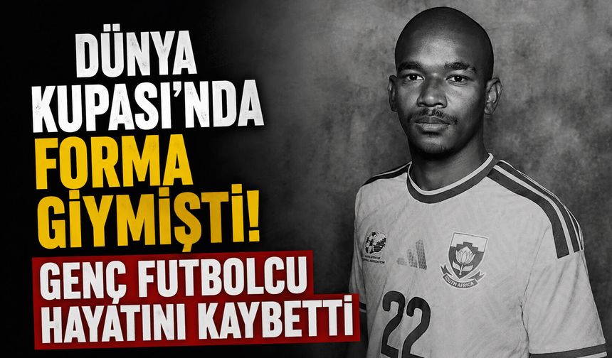 Dünya Kupası’nda forma giymişti! Genç futbolcu hayatını kaybetti