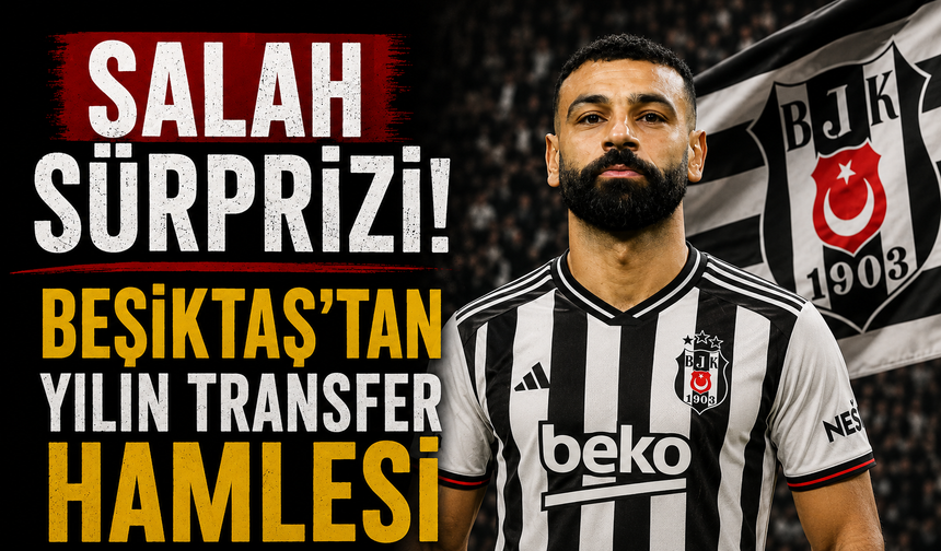 Beşiktaş için Muhammed Salah sürprizi: Menajeri İstanbul'da iddiası