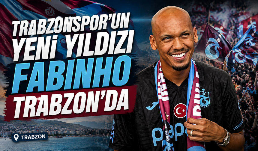Trabzonspor'un yeni yıldızı Fabinho Trabzon'da