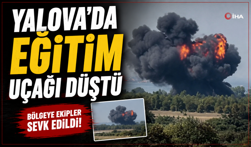 Yalova'da eğitim uçağı düştü