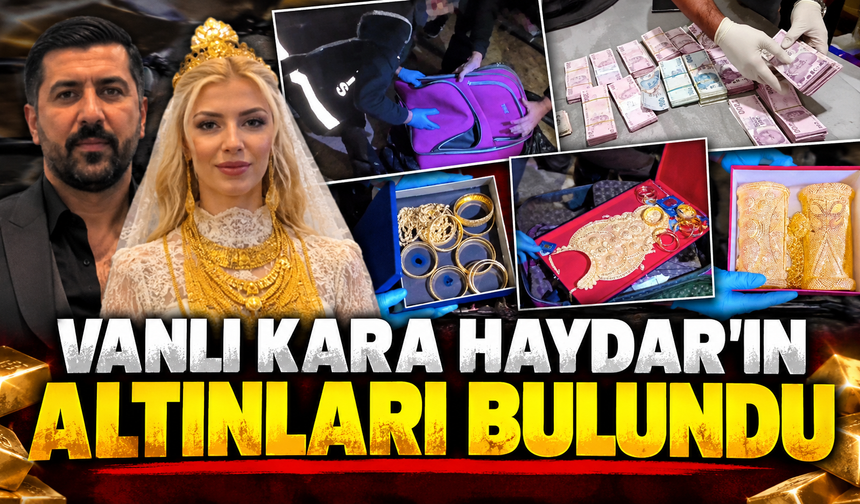 Vanlı Kara Haydar'ın altınları bulundu