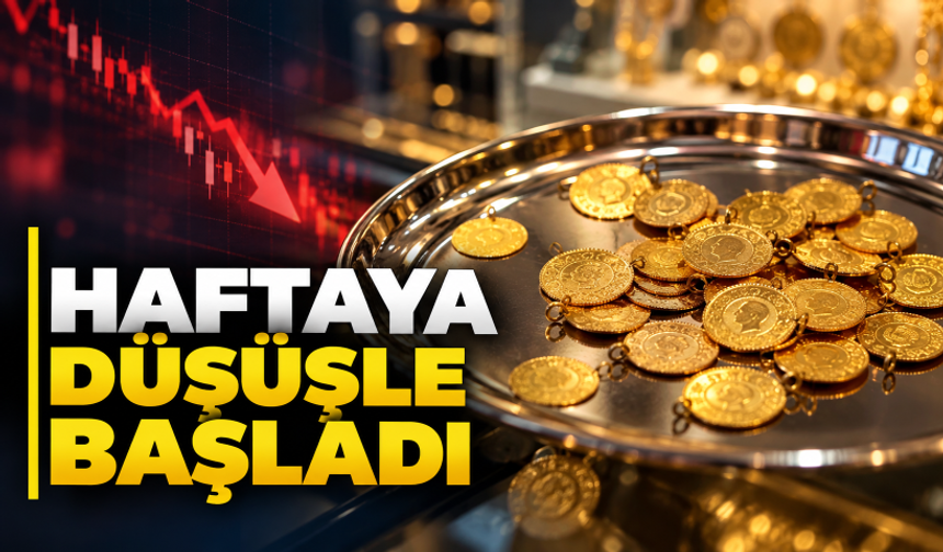 Altın fiyatları haftaya düşüşle başladı!