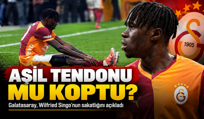 Aşil tendonu mu koptu? Galatasaray, Wilfried Singo'nun sakatlığını açıkladı