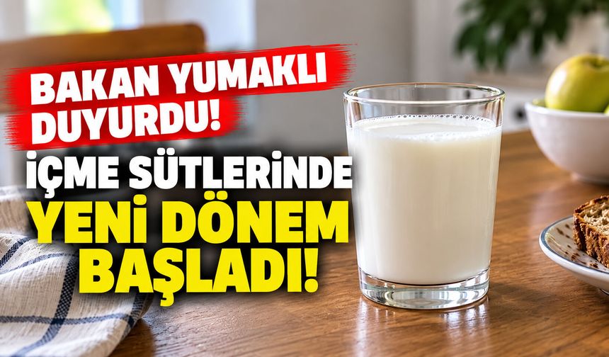Bakan Yumaklı duyurdu! İçme sütlerinde yeni dönem başladı