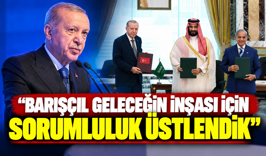Cumhurbaşkanı Erdoğan: "Mekke Anlaşması'yla barışçıl geleceğin inşası için sorumluluk üstlendik"