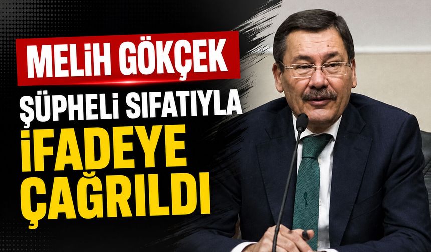 Melih Gökçek, şüpheli sıfatıyla ifadeye çağrıldı
