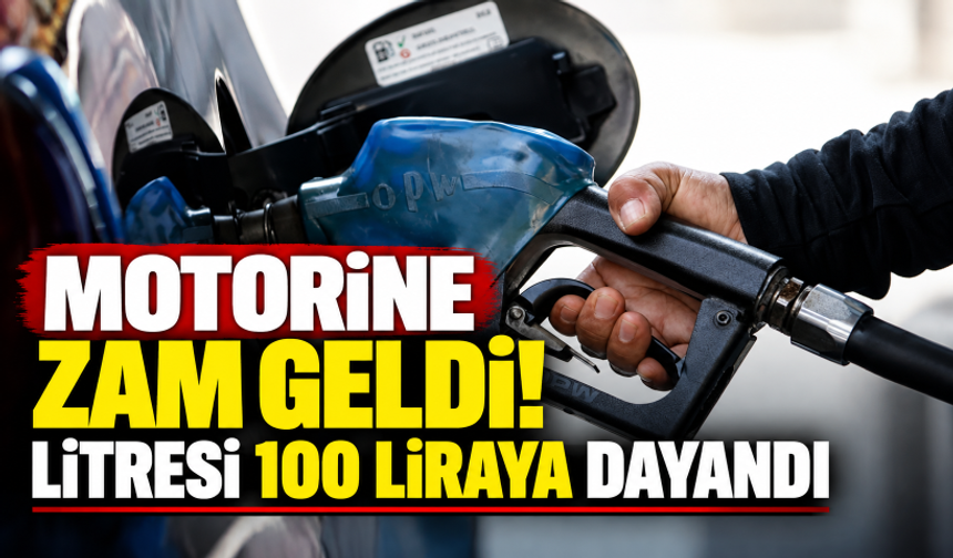 Motorine zam geldi! Litresi 100 liraya dayandı