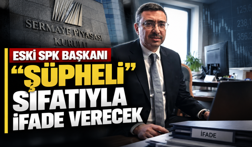 SPK eski Başkanı Ömer Gönül, fon soruşturması kapsamında 'şüpheli' sıfatıyla ifade verecek