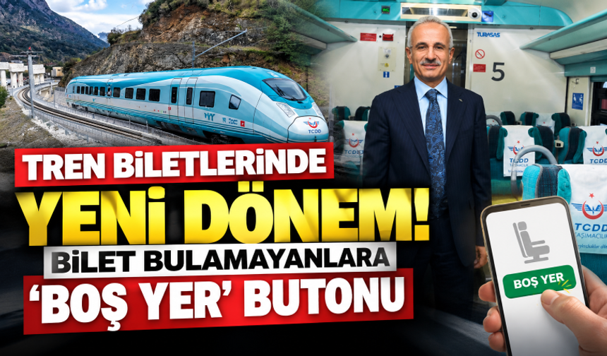 Bakan Uraloğlu açıkladı! Tren bileti bulamayan yolcuya “yer açıldı” bildirimi