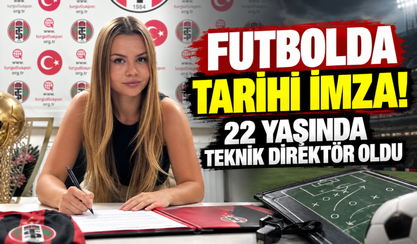 Turgutluspor'dan tarihi imza! 22 yaşındaki Zeynep Mestan teknik direktör oldu