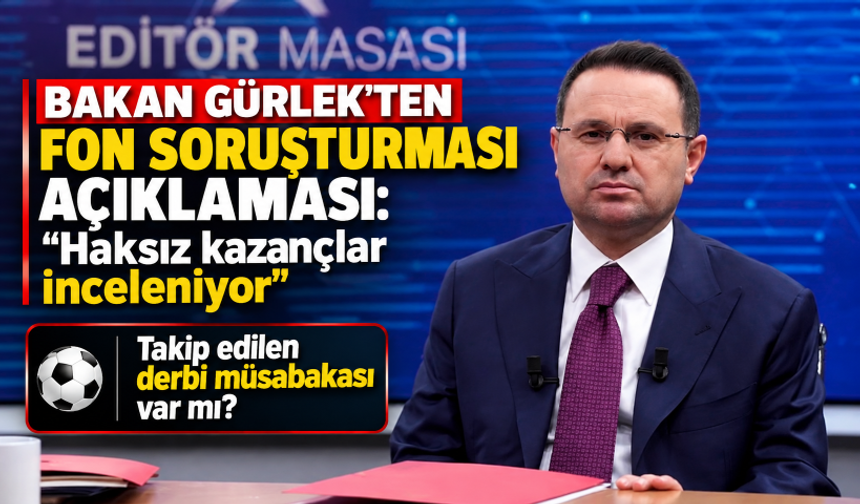 Bakan Gürlek'ten fon soruşturması açıklaması: Haksız kazançlar inceleniyor