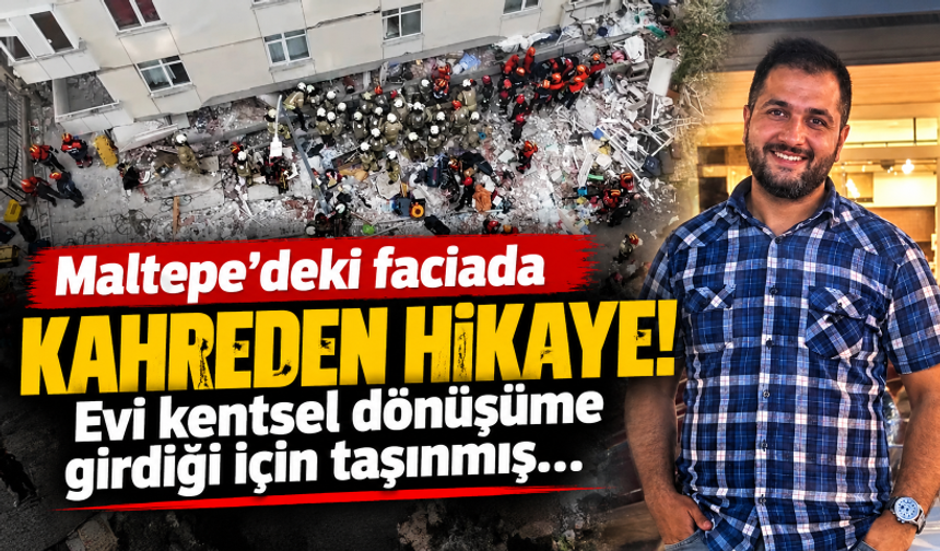 Maltepe'deki faciada kahreden hikaye! Evi kentsel dönüşüme girdiği için taşınmış…