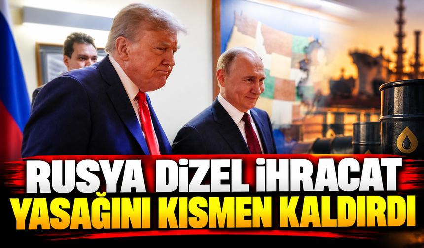 Rusya dizel ihracat yasağını kısmen kaldırdı