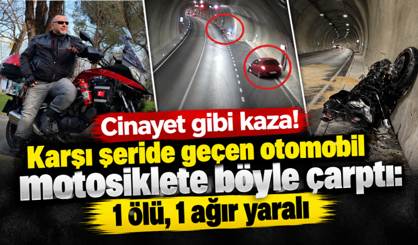 Cinayet gibi kaza! Karşı şeride geçen otomobil motosiklete böyle çarptı: 1 ölü, 1 ağır yaralı