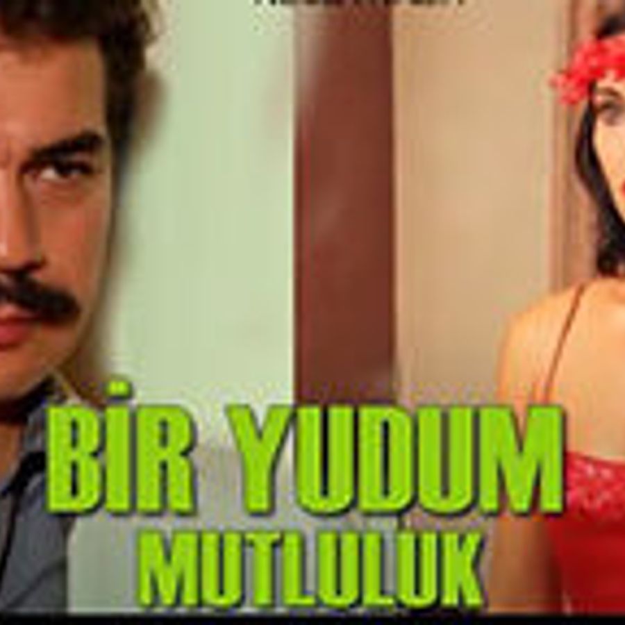 BİR YUDUM MUTLULUK