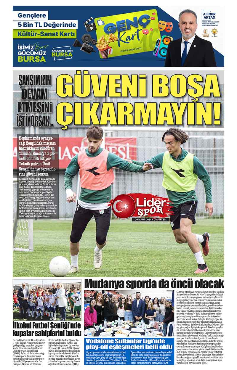 30 M A R T L İ D E R G A Z E T E B U R S A 6