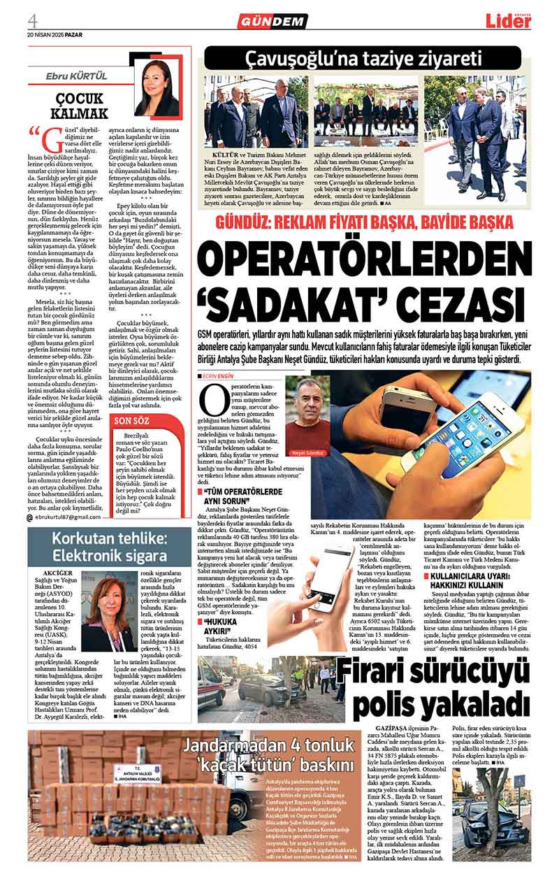 20 N İ S A N 2025 L İ D E R G A Z E T E A N T A L Y A 4