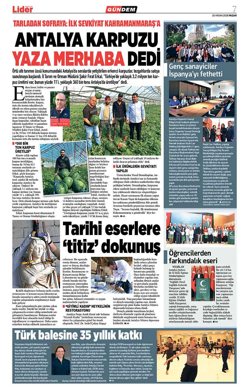 20 N İ S A N 2025 L İ D E R G A Z E T E A N T A L Y A 7