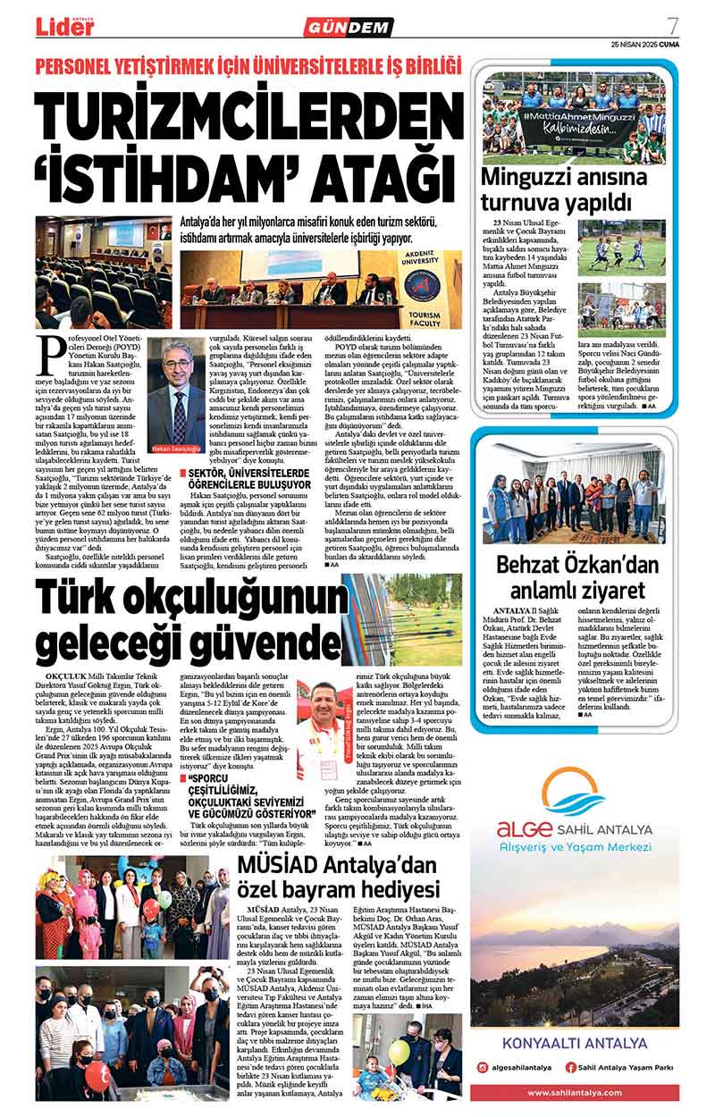 25 N İ S A N 2025 L İ D E R G A Z E T E A N T A L Y A 7