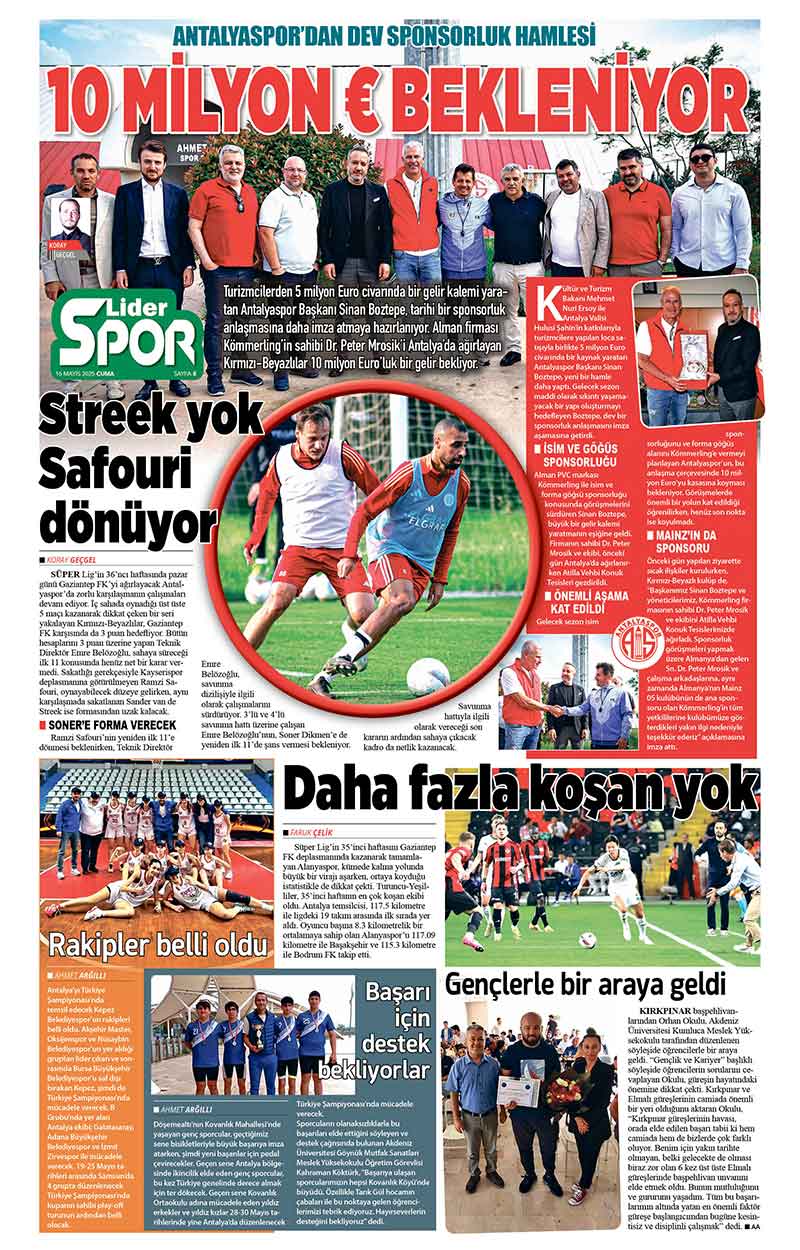 16 M A Y I S 2025 L İ D E R G A Z E T E A N T A L Y A 8