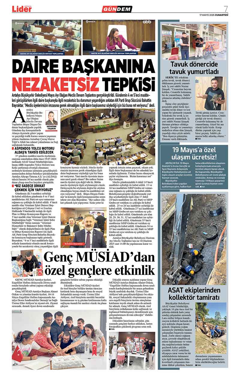 17 M A Y I S 2025 L İ D E R G A Z E T E A N T A L Y A 7