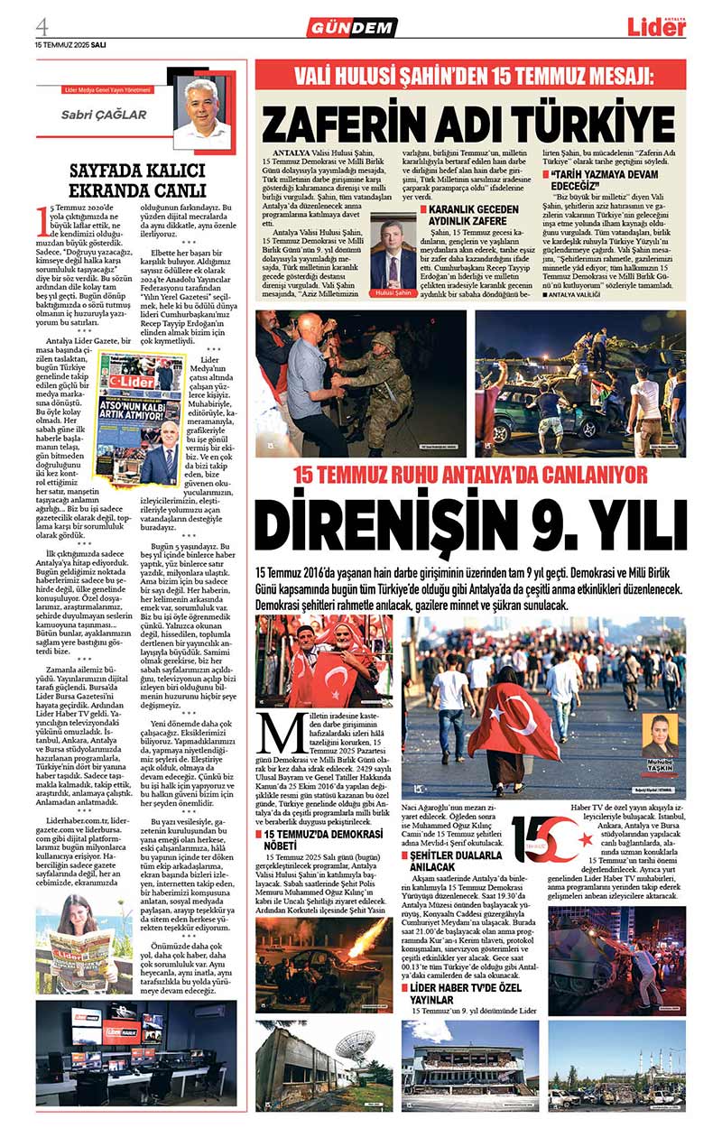 15 T E M M U Z 2025 L İ D E R G A Z E T E A N T A L Y A 4