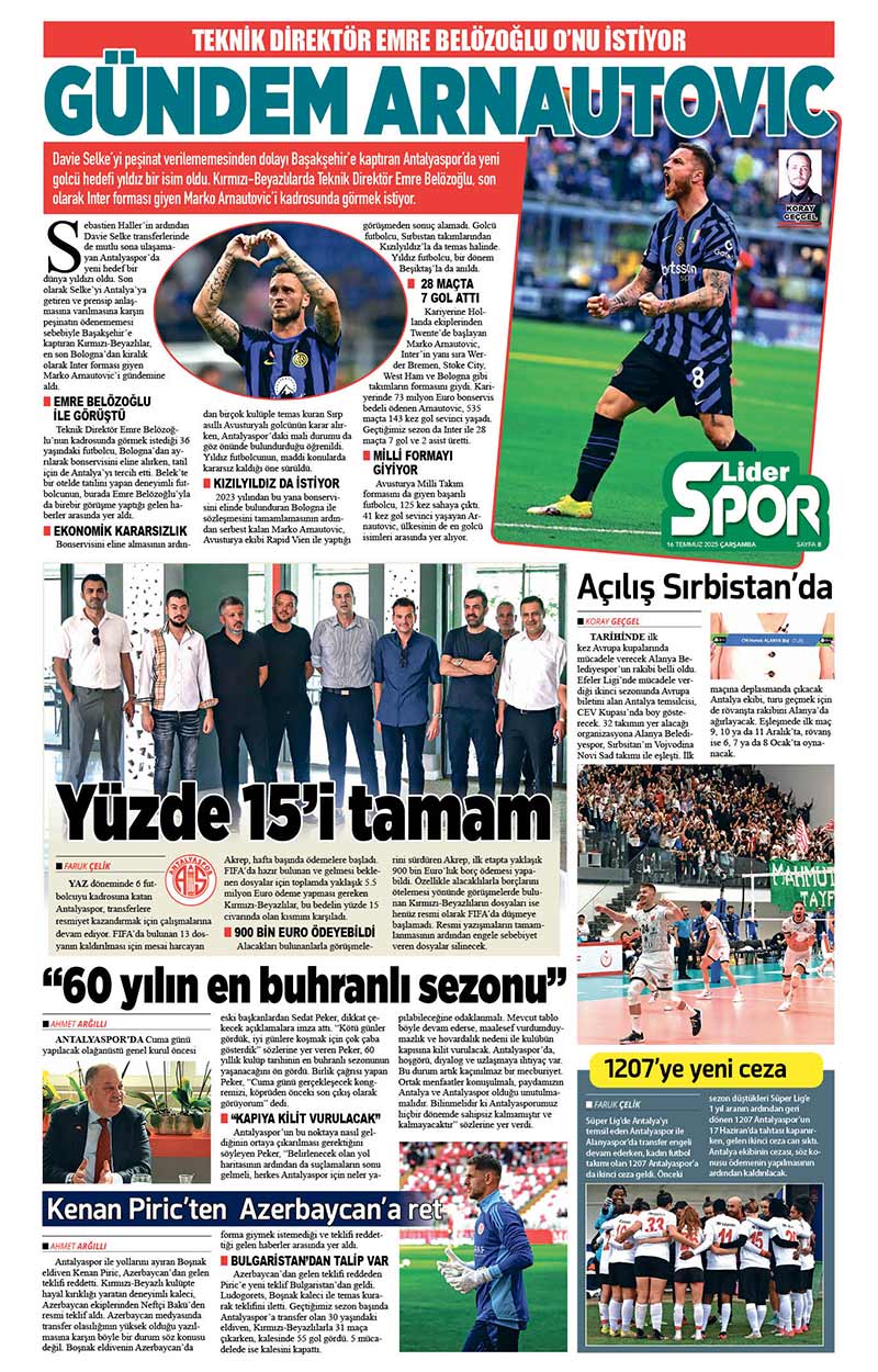16 T E M M U Z 2025 L İ D E R G A Z E T E A N T A L Y A 8