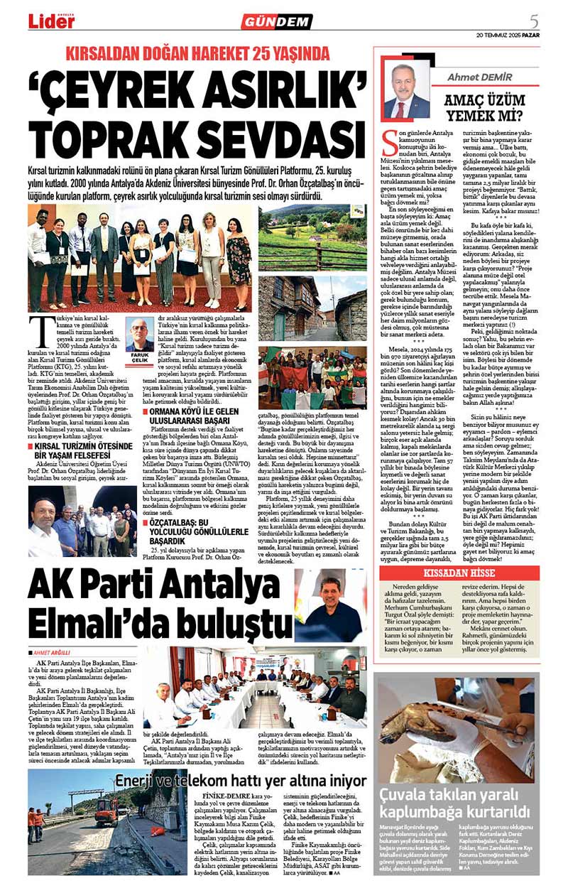 20 T E M M U Z 2025 L İ D E R G A Z E T E A N T A L Y A 5