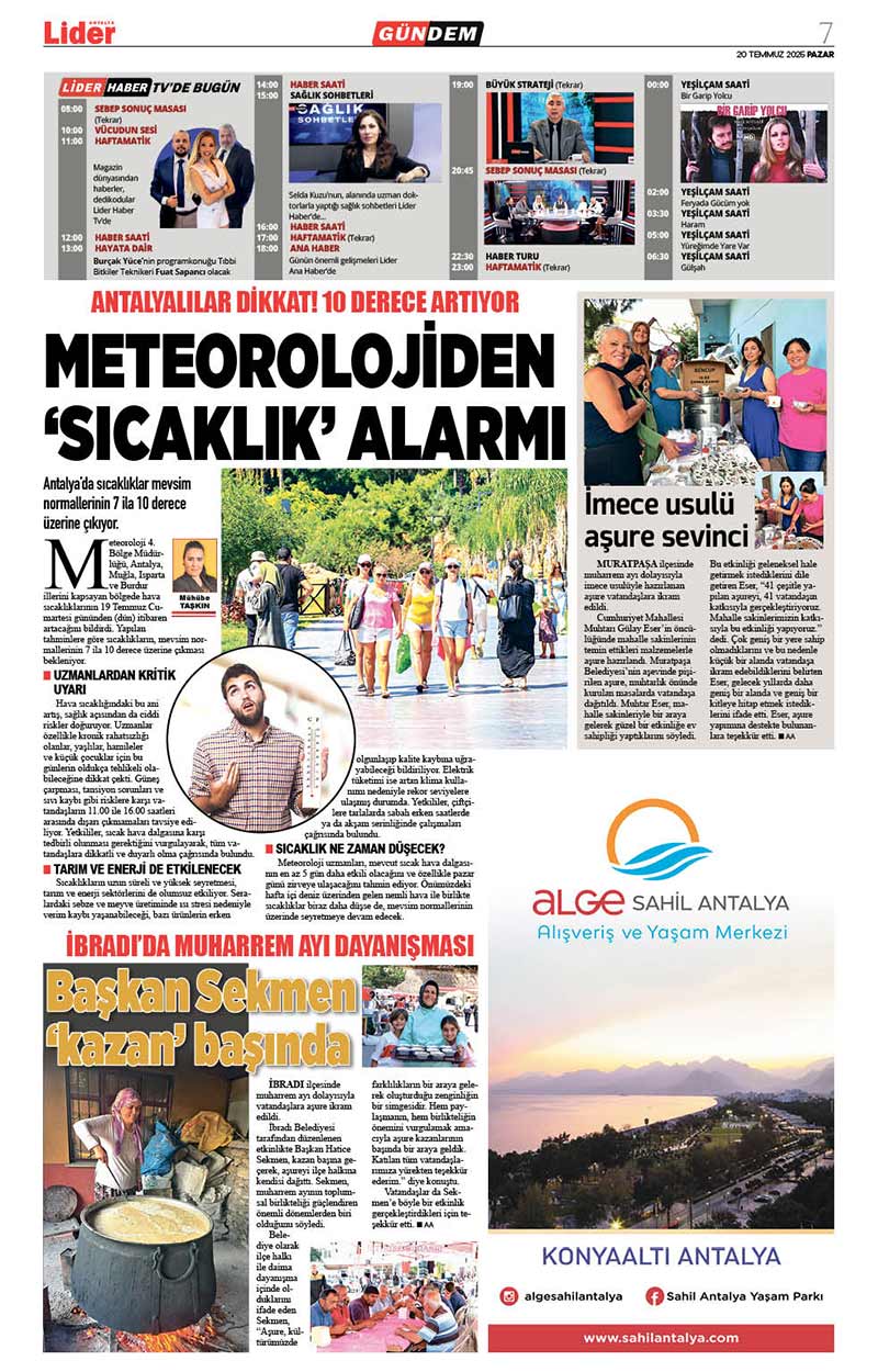 20 T E M M U Z 2025 L İ D E R G A Z E T E A N T A L Y A 7