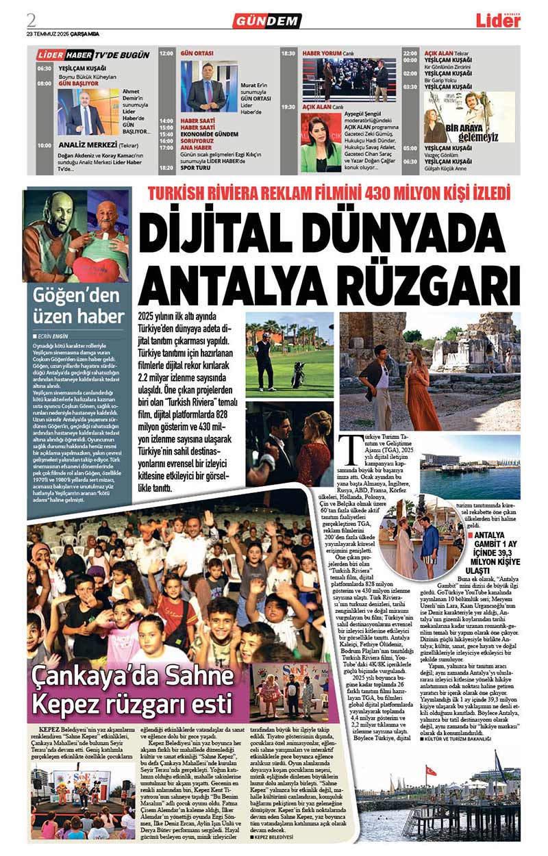 23 T E M M U Z 2025 L İ D E R G A Z E T E A N T A L Y A 2