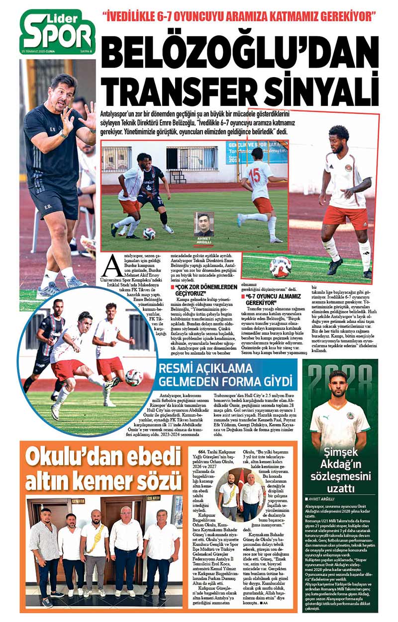 25 T E M M U Z 2025 L İ D E R G A Z E T E A N T A L Y A 8