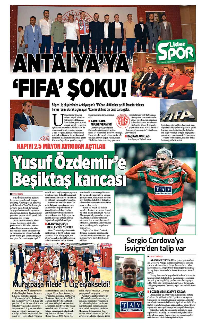 27 T E M M U Z 2025 L İ D E R G A Z E T E A N T A L Y A 8