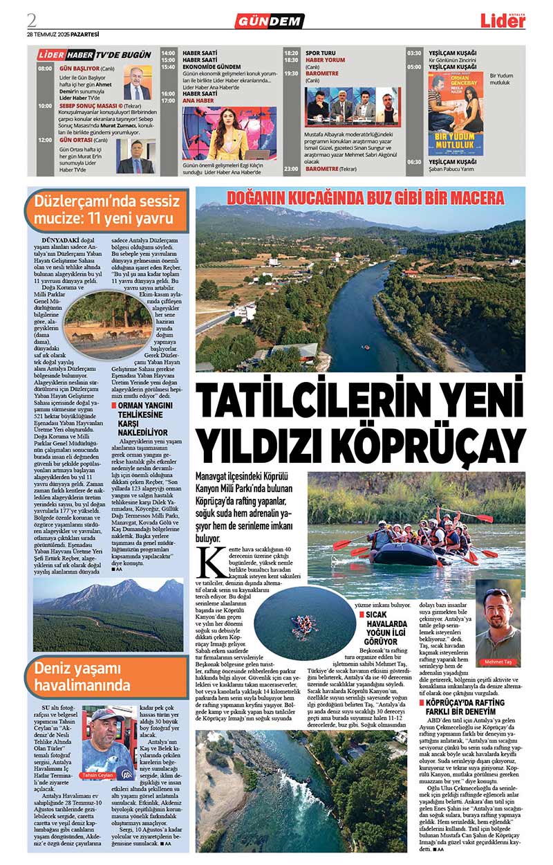28 T E M M U Z 2025 L İ D E R G A Z E T E A N T A L Y A 2