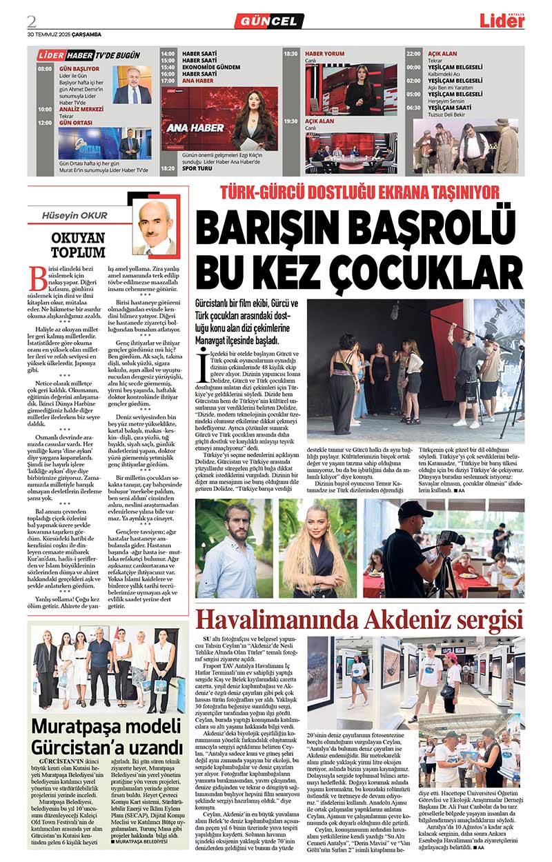 30 T E M M U Z 2025 L İ D E R G A Z E T E A N T A L Y A 2