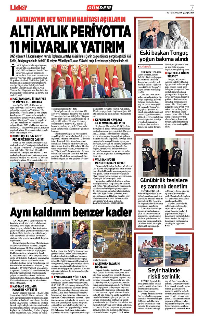 30 T E M M U Z 2025 L İ D E R G A Z E T E A N T A L Y A 7