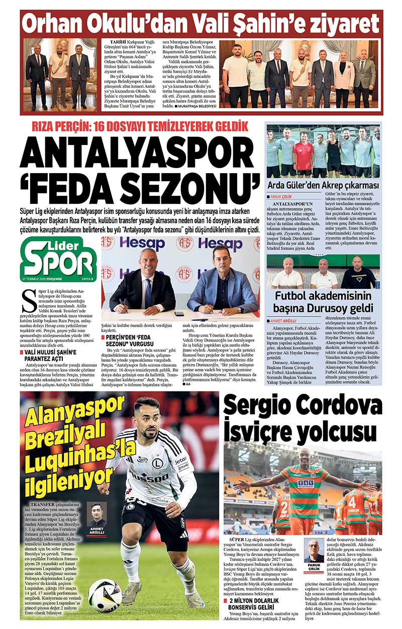31 T E M M U Z 2025 L İ D E R G A Z E T E A N T A L Y A 8