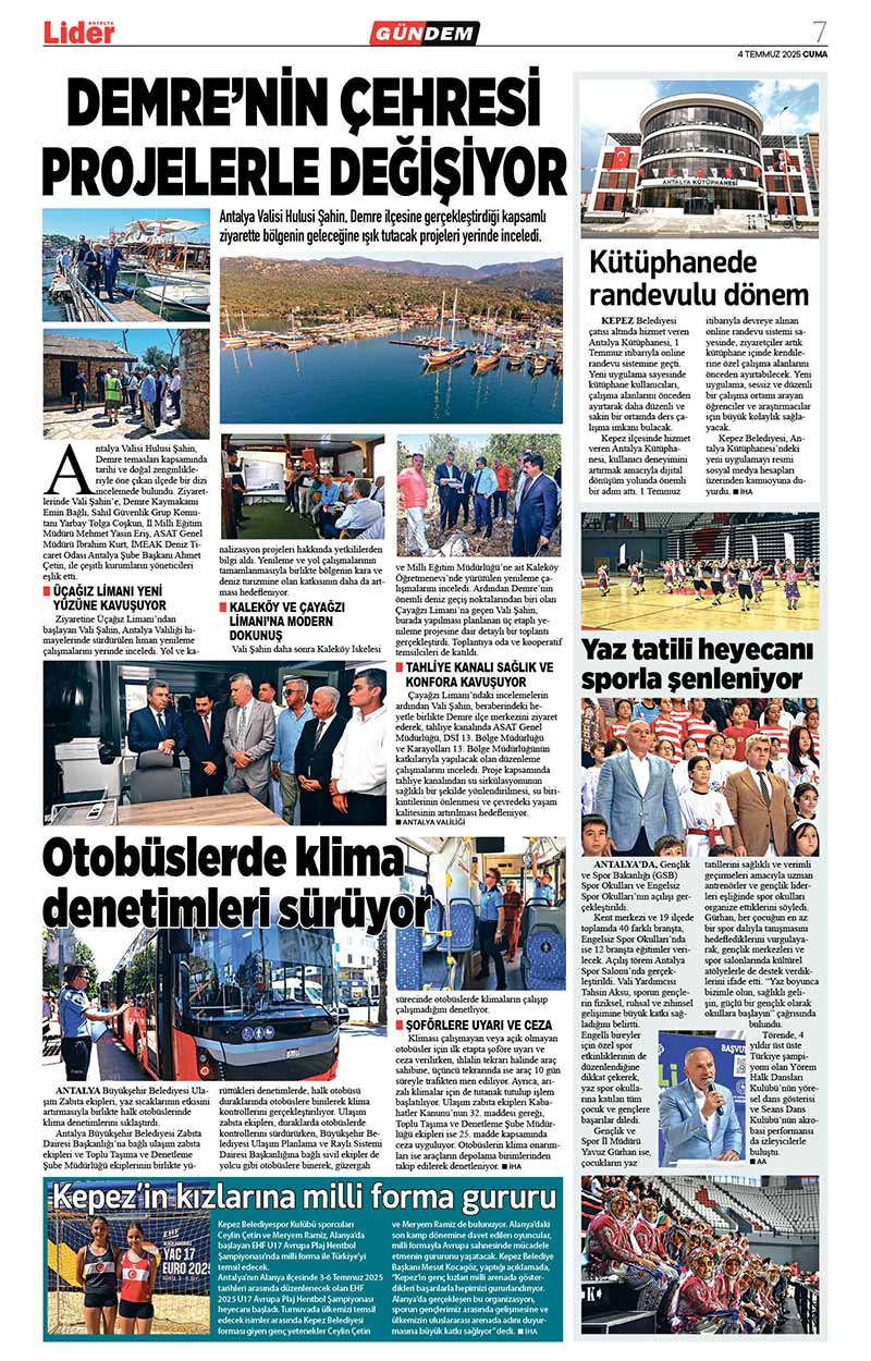 4 T E M M U Z 2025 L İ D E R G A Z E T E A N T A L Y A 7