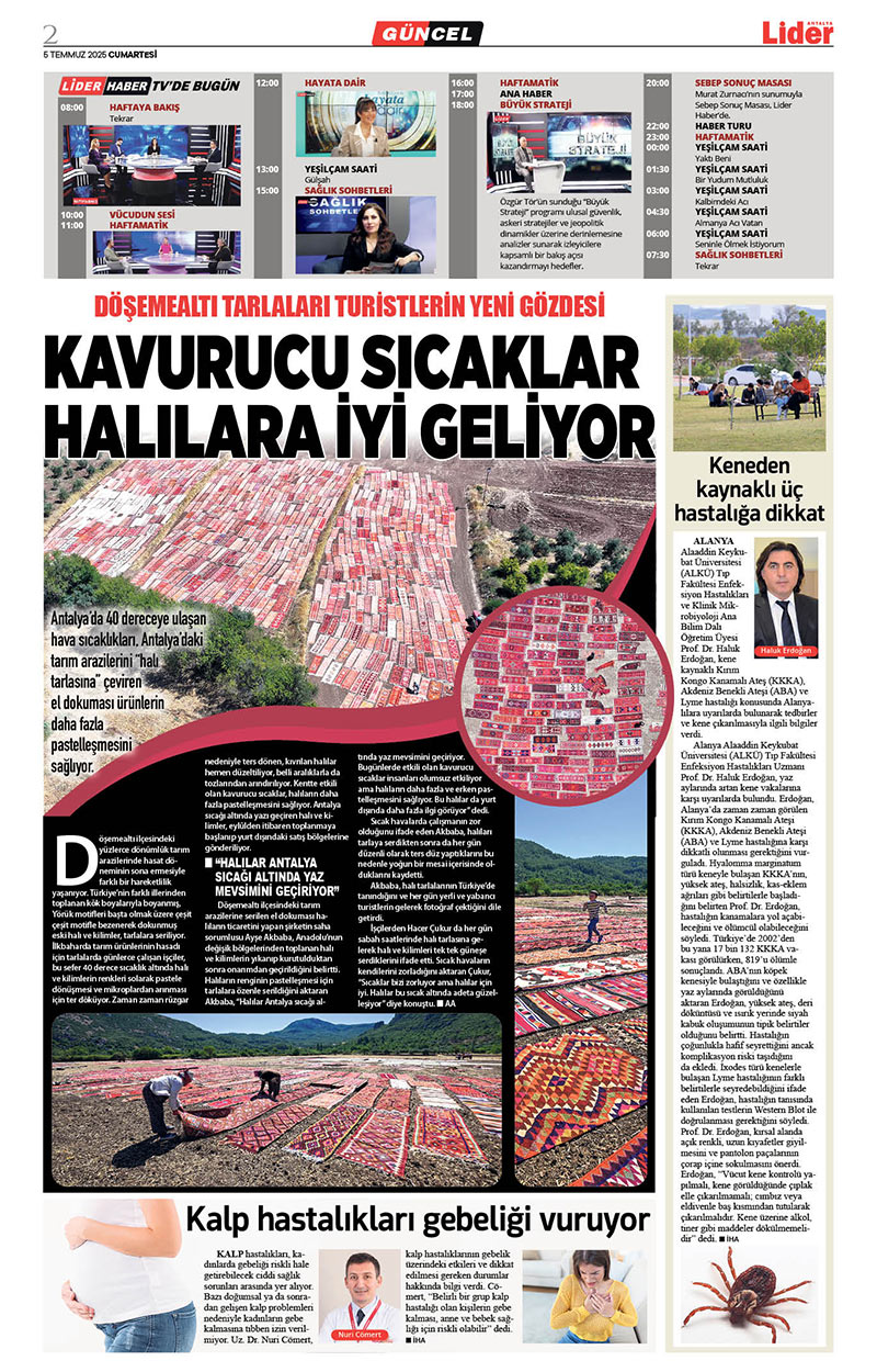 5 T E M M U Z 2025 L İ D E R G A Z E T E A N T A L Y A 2