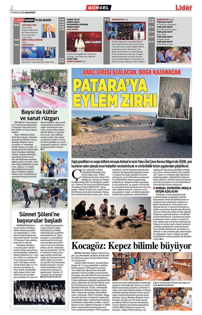 7 T E M M U Z 2025 L İ D E R G A Z E T E A N T A L Y A 2