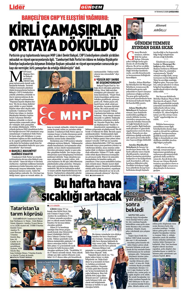 9 T E M M U Z 2025 L İ D E R G A Z E T E A N T A L Y A 7